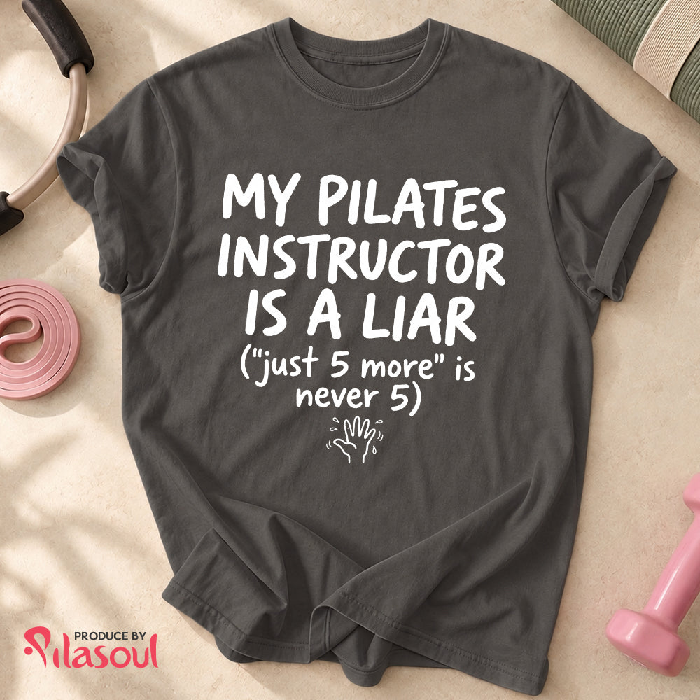 My Pilates Instructor...Shirt