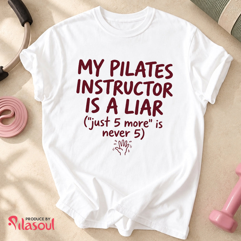 My Pilates Instructor...Shirt
