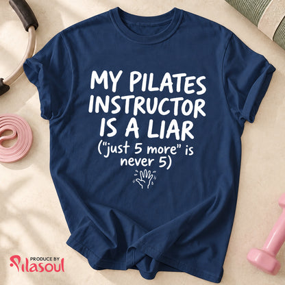 My Pilates Instructor...Shirt