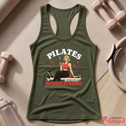 Pilates Because... Tank Top