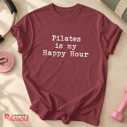 Pilates Is My Happy Hour Shirt