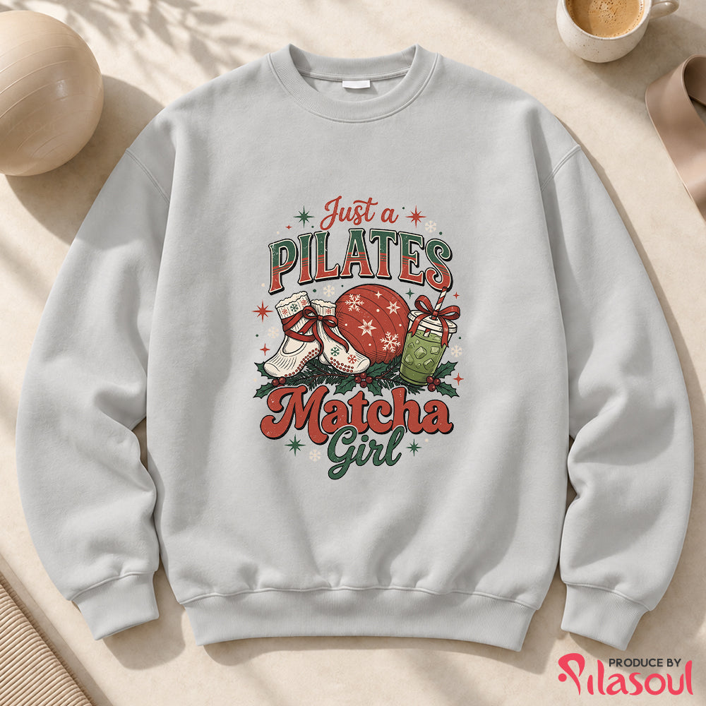 Just a Pilates Matcha Girl Sweatshirt