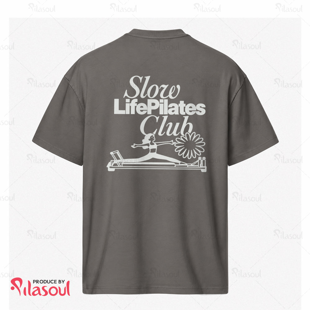Slow Life Pilates Club T-Shirt