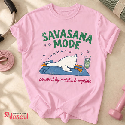 Savasana mode...Shirt
