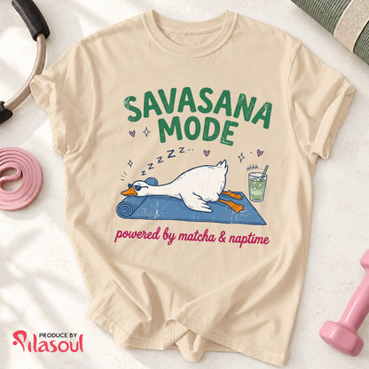 Savasana mode...Shirt