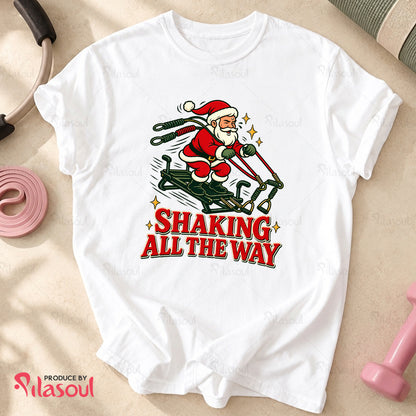 Shaking All The Way