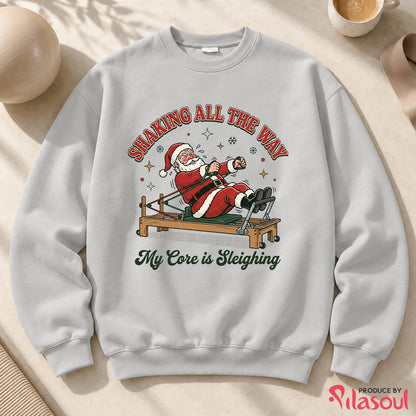 Shaking All The Way Sweatshirt