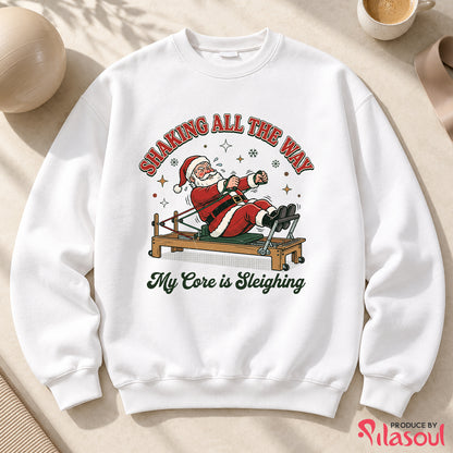 Shaking All The Way Sweatshirt