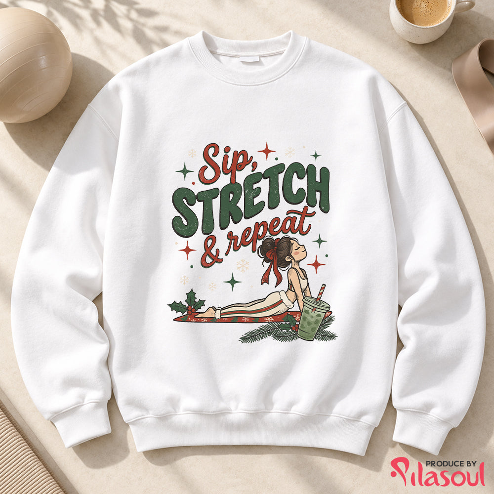 Sip, Stretch & Repeat Sweatshirt