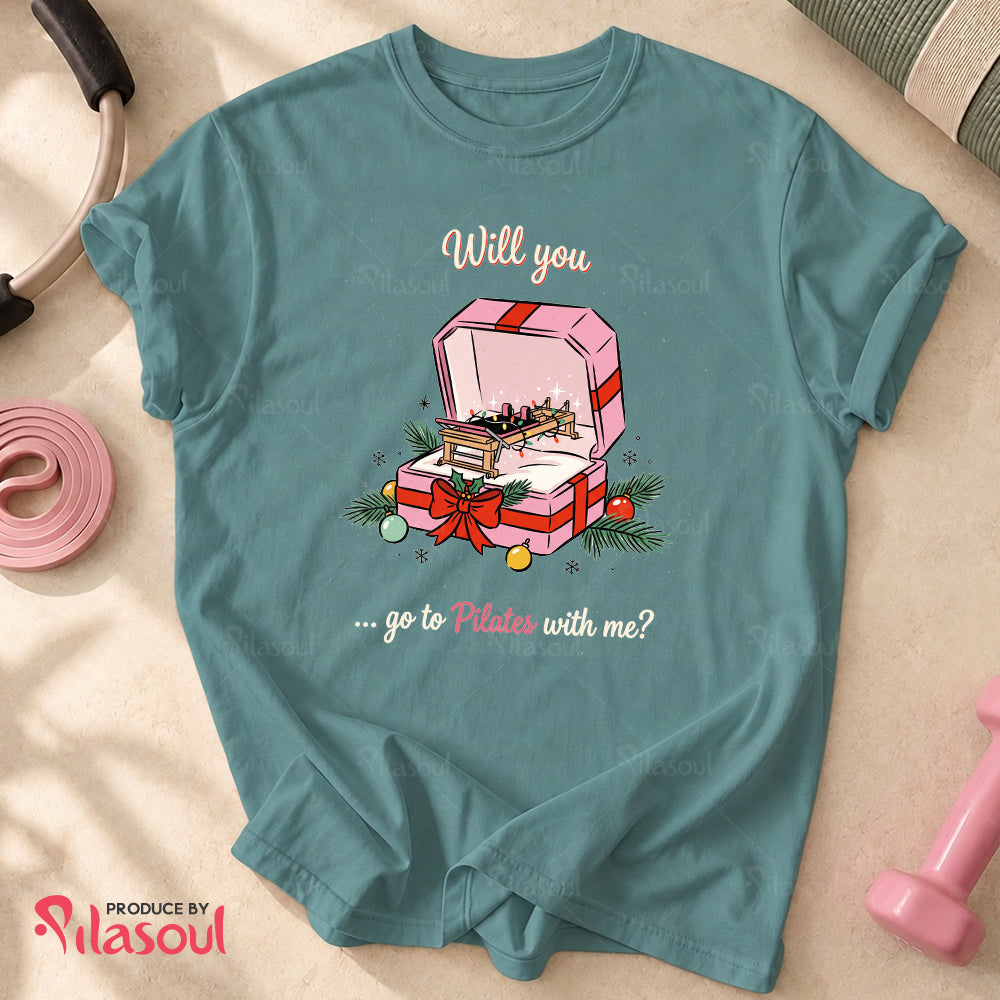 Will you ... Go to Pilates