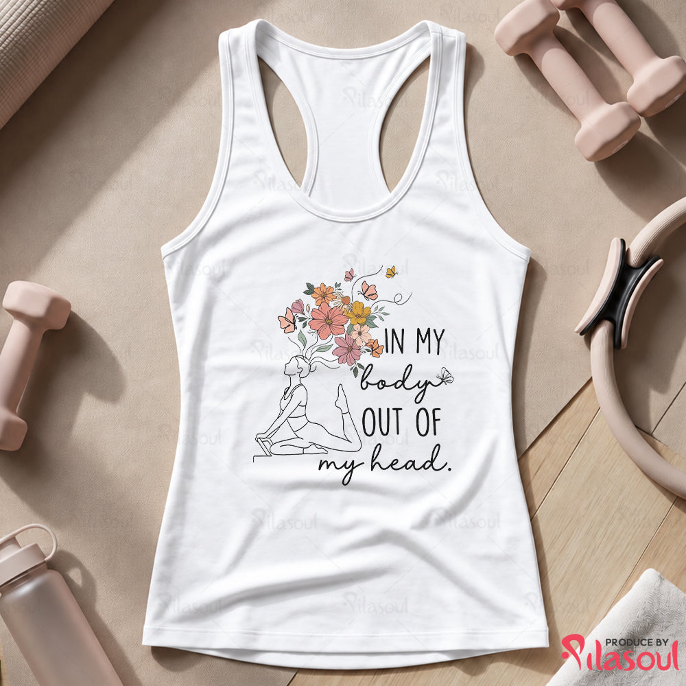 In My Body, Out Of My Head Tank Top