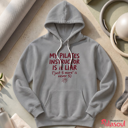 My Pilates Instructor...Hoodies