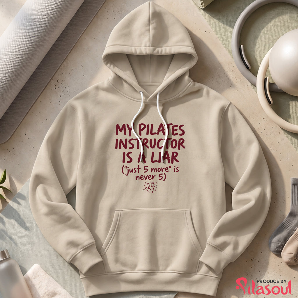 My Pilates Instructor...Hoodies
