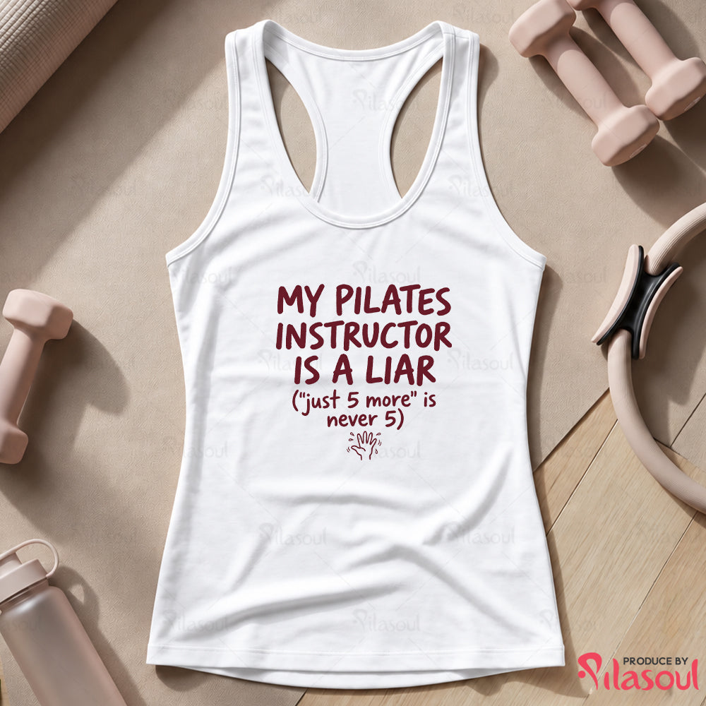 My Pilates Instructor...Tank Top