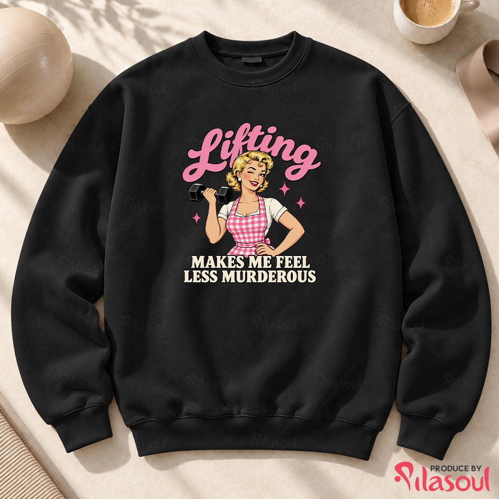 Lifting Less Murderous Sweatshirt