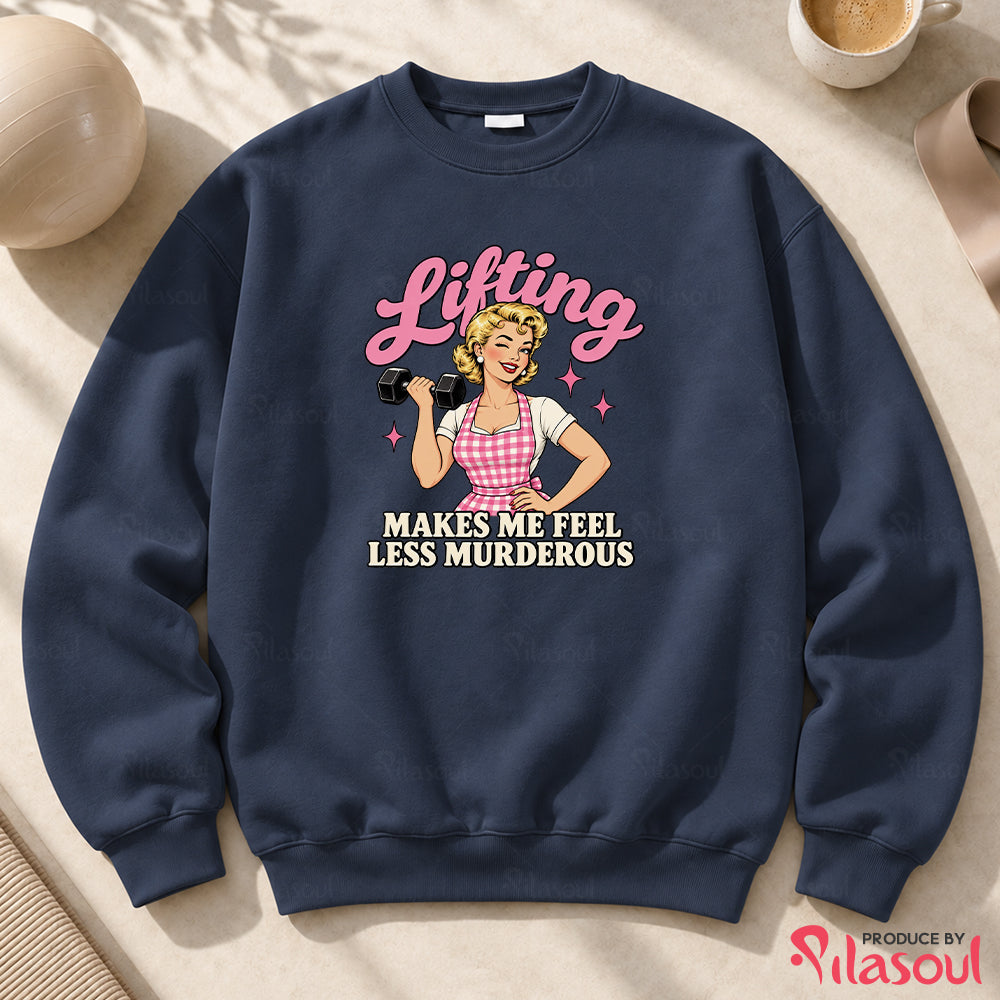 Lifting Less Murderous Sweatshirt