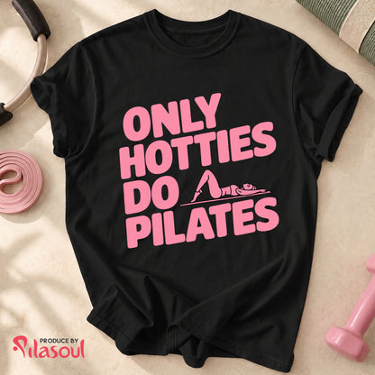 Only Hotties Do Pilates