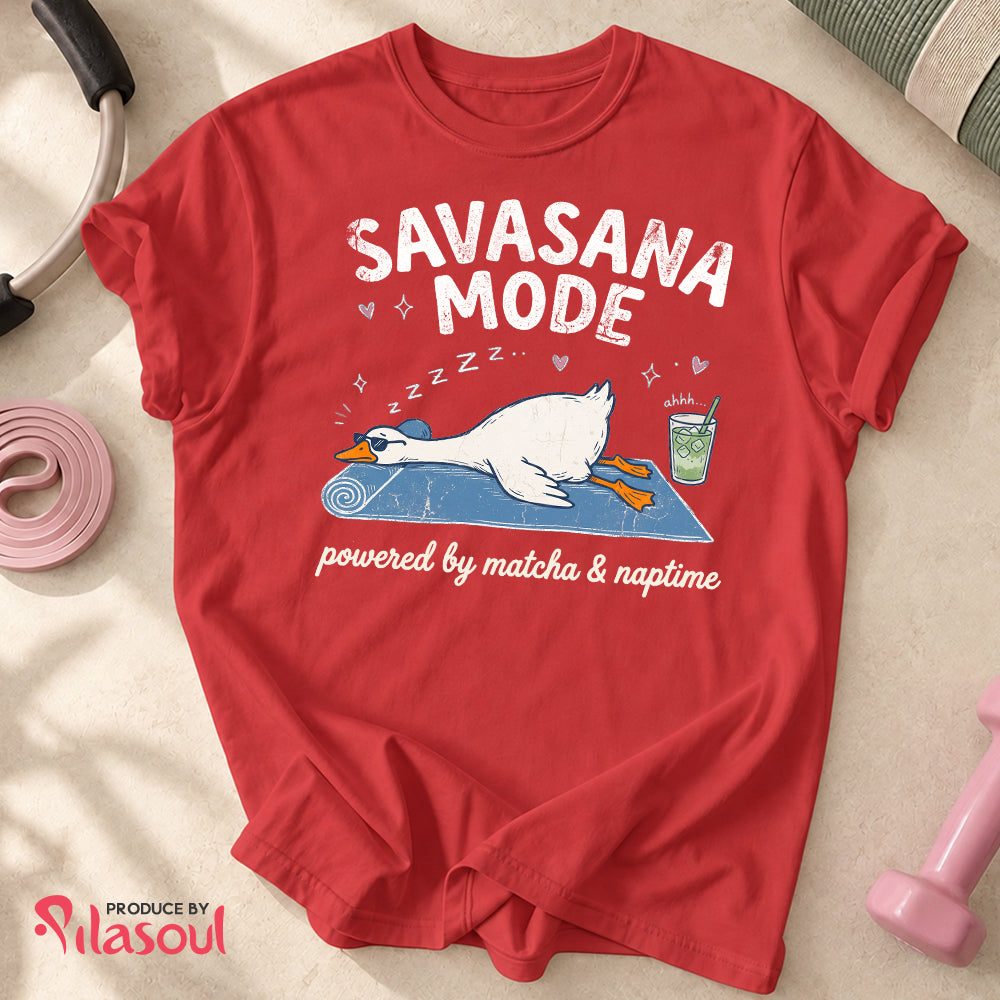 Savasana mode...Shirt