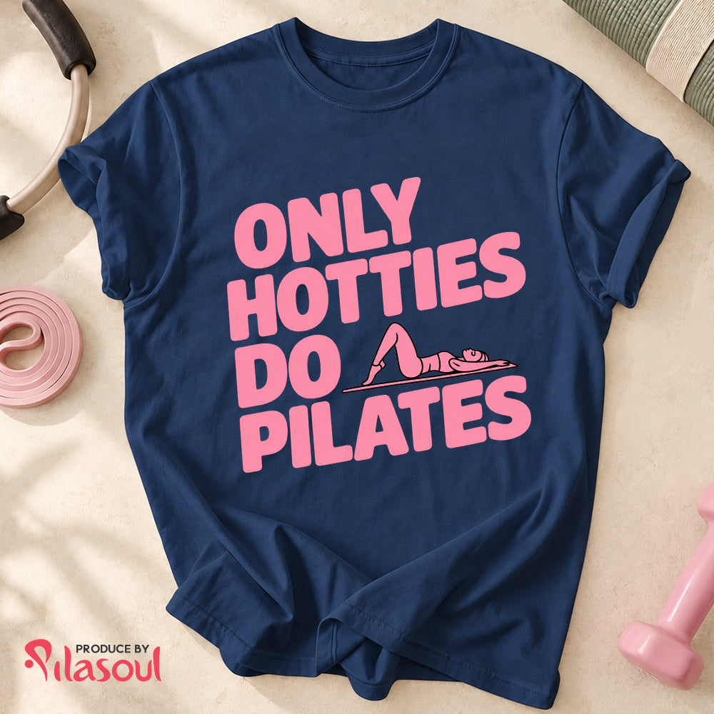 Only Hotties Do Pilates