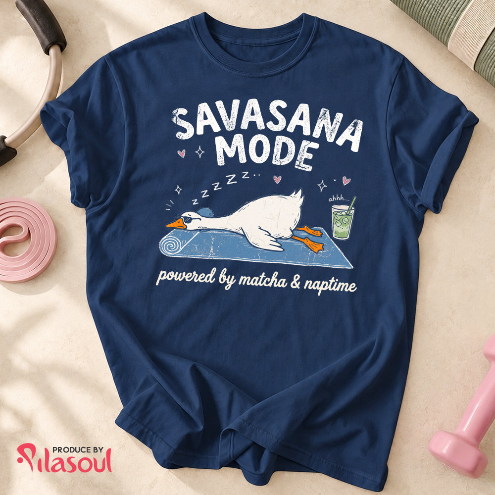 Savasana mode...Shirt