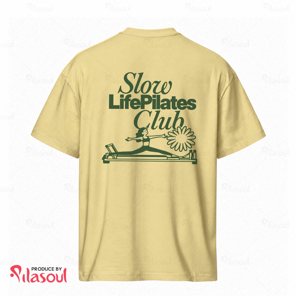 Slow Life Pilates Club T-Shirt