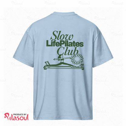 Slow Life Pilates Club T-Shirt