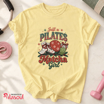 Just a Pilates Matcha Girl T-Shirt