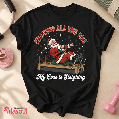 Shaking All The Way Shirt