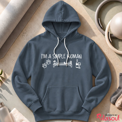 I'm a simple woman Hoodies