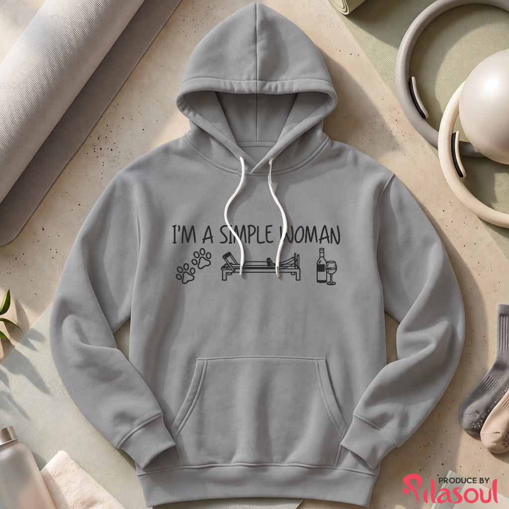 I'm a simple woman Hoodies