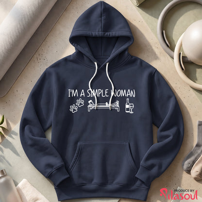 I'm a simple woman Hoodies