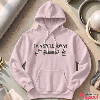 I'm a simple woman Hoodies