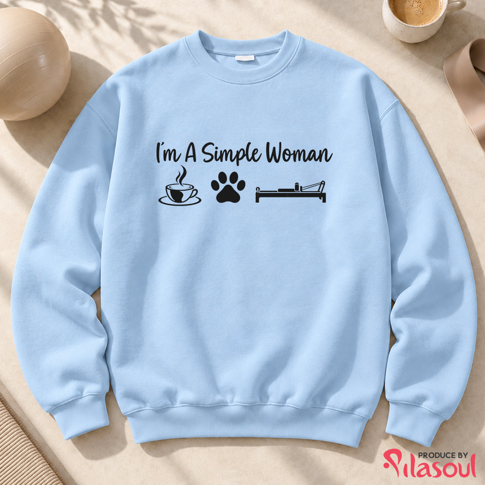 I'm a simple woman - V2 Sweatshirt