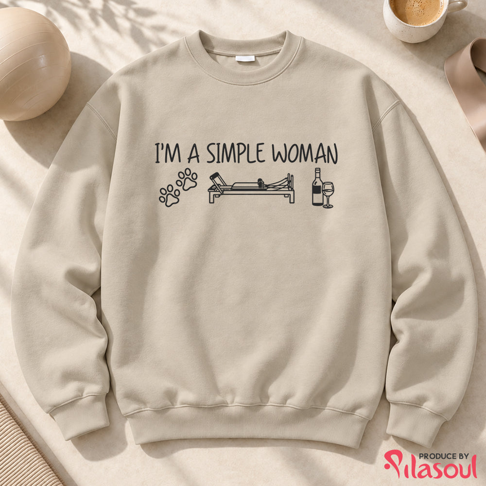 I'm a simple woman Sweatshirt