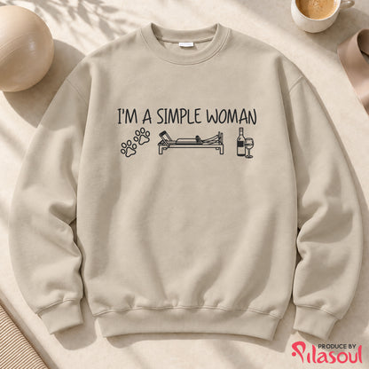I'm a simple woman Sweatshirt