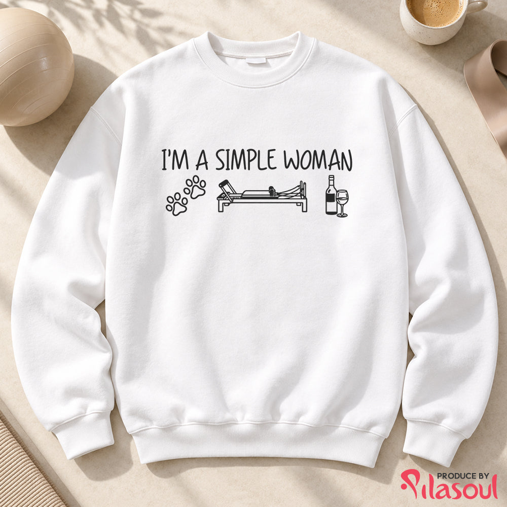 I'm a simple woman Sweatshirt
